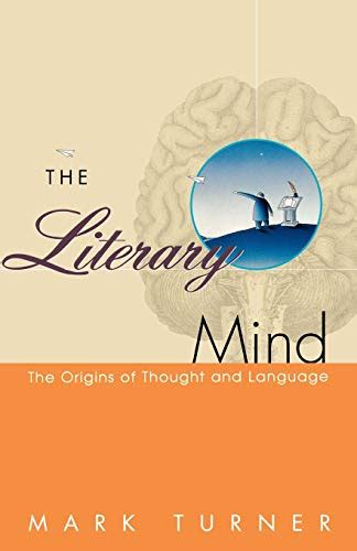 the literary mind the origins of thought and language Epub